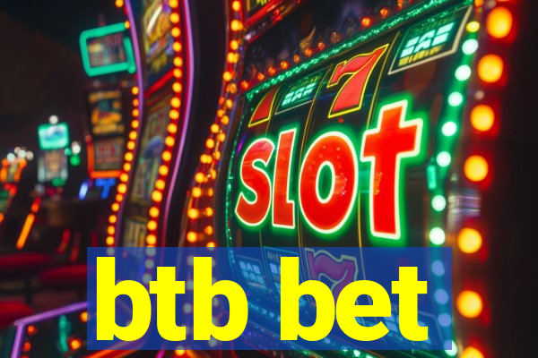 btb bet